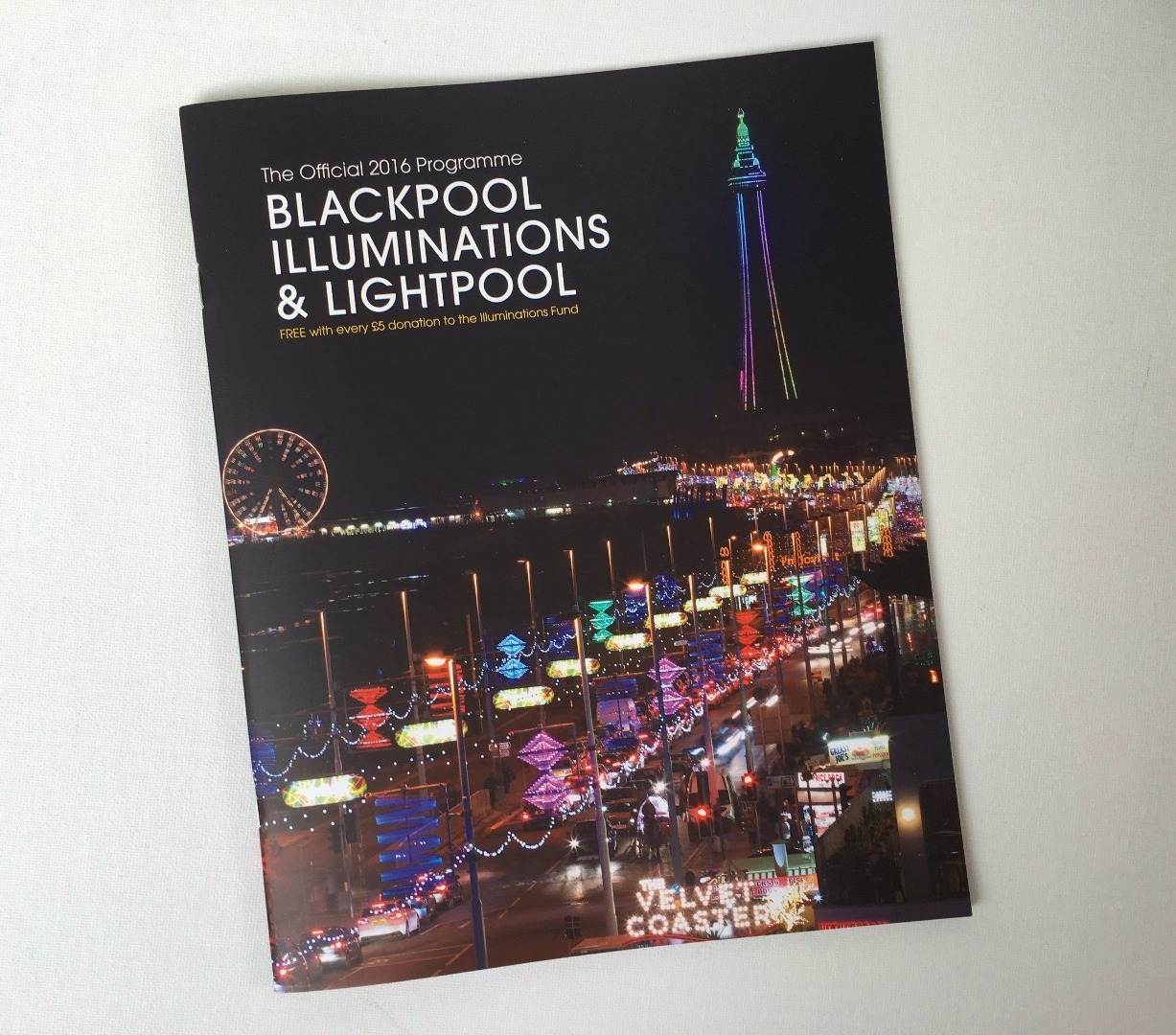 Blackpool Illuminations Souvenir Brochure 2016